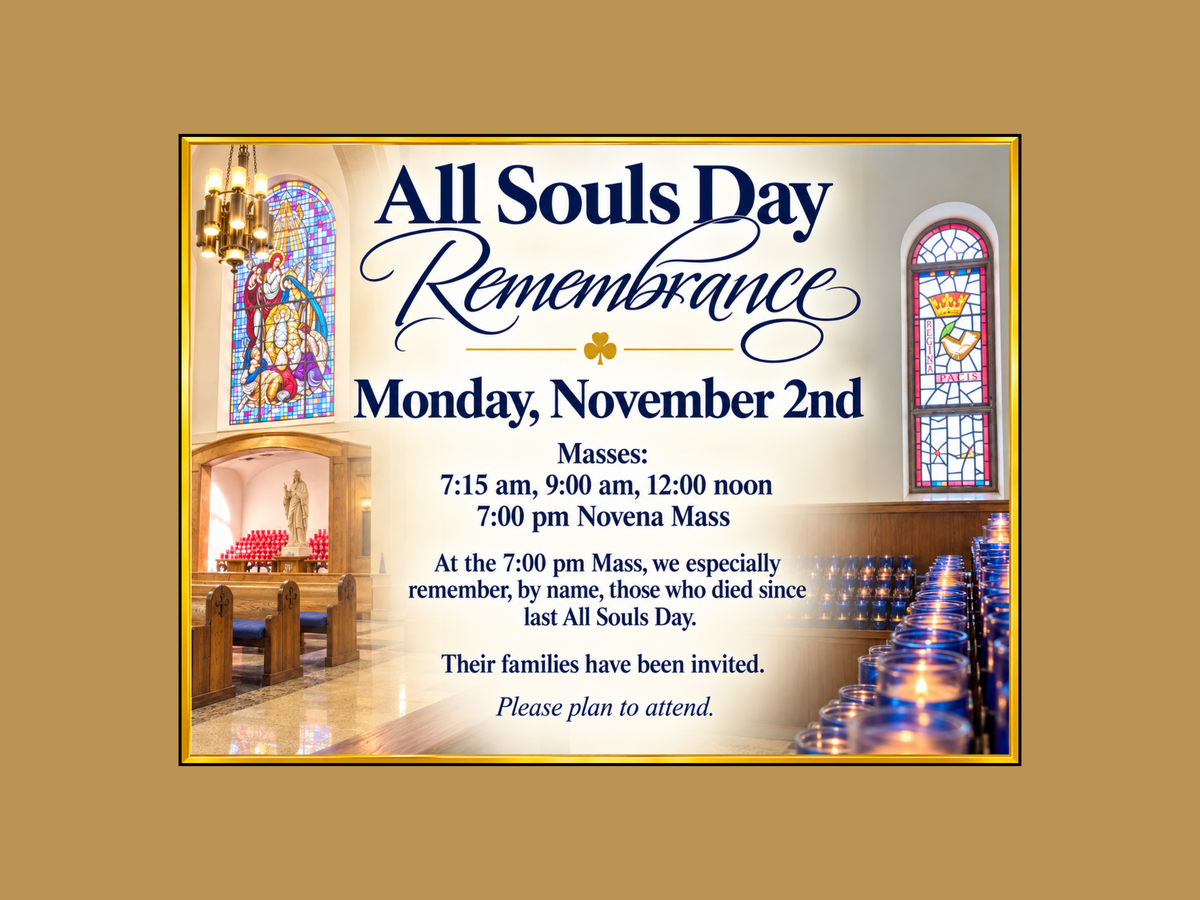 All Souls Day Remembrance Mass & Novena - Monday, November 2